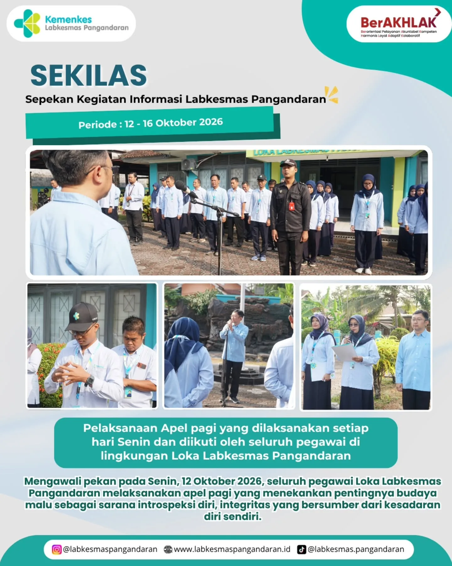 Halo, Sahabat Loka 👋🏻🥳

✨ SEKILAS | Periode 12 - 16 Oktober 2026

Merangkum berbagai dinamika dan ragam kegiatan yang telah berlangsung di Loka Labkesmas Pangandaran selama sepekan terakhir.

Setiap komitmen, pelayanan, dan aktivitas yang dijalankan merupakan wujud nyata dedikasi kami dalam memberikan kontribusi terbaik bagi masyarakat. 💙

Sampai jumpa di SEKILAS pekan berikutnya! 👋🏻

#sekilasllkmpnd
#labkesmaspangandaran
#rekapkegiatan 
#kemenkesRI 
#sepekan