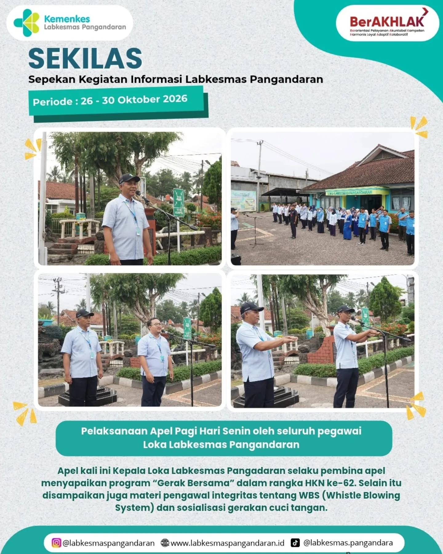 Halo Sahabat Loka 👋🥳

✨ SEKILAS | Periode 26 - 30 Oktober 2026
Merangkum berbagai kegiatan dan aktivitas yang telah dilaksanakan di Loka Labkesmas Pangandaran selama satu pekan.

Setiap kegiatan menjadi bagian dari langkah bersama dalam meningkatkan kualitas pelayanan dan memberikan manfaat bagi masyarakat. 💙

Sampai jumpa di SEKILAS pekan berikutnya! 👋🏻

#sekilasllkmpnd
#labkesmaspangandaran 
#rekapkegiatan 
#kemenkesRI